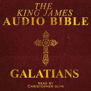 Galatians: Old Testament, Christopher Glynn