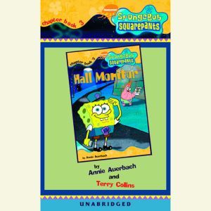 SpongeBob Squarepants #3: Hall Monitor, Annie Auerbach