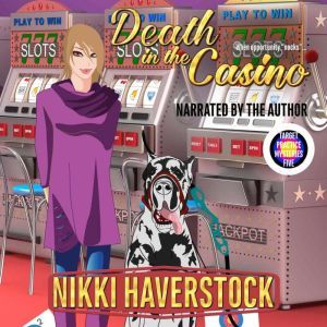 Death in the Casino: Target Practice Mysteries 5, Nikki Haverstock