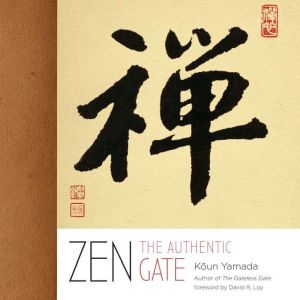 Zen: The Authentic Gate, Yamada Koun