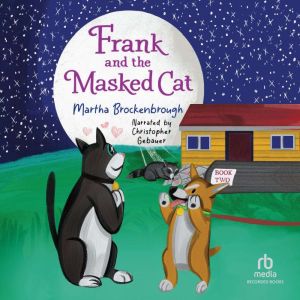 Frank and the Masked Cat, John Lau