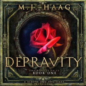 Depravity, M.J. Haag