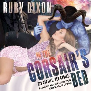 In The Corsair's Bed, Ruby Dixon