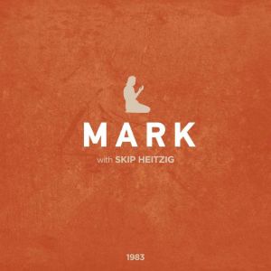 41 Mark - 1983, Skip Heitzig