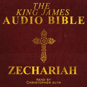 Zechariah: Old Testament, Christopher Glyn