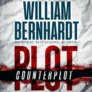 Plot/Counterplot, William Bernhardt