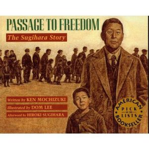 Passage to Freedom, Ken Mochizuki