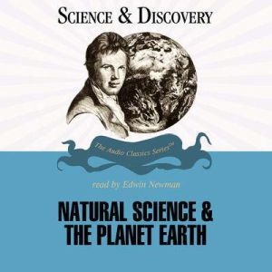 Natural Science and the Planet Earth, Dr. Jack Sommer