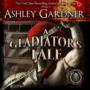 A Gladiator's Tale, Ashley Gardner