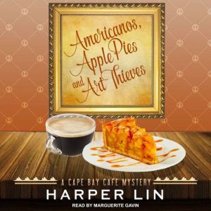 Americanos, Apple Pies, and Art Thieves, Harper Lin