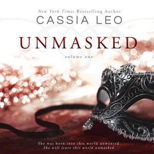 Unmasked: Volume 1, Cassia Leo
