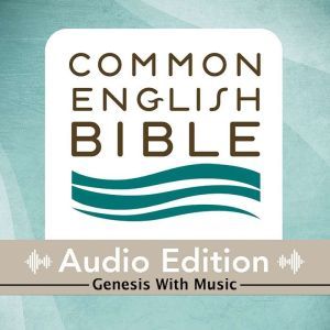 CEB Common English Bible Audio Edition with music - Genesis, Common English Bible
