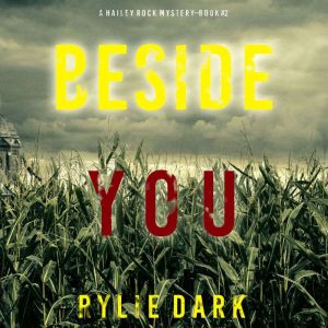Beside You, Rylie Dark