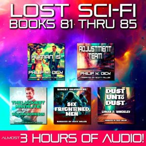 Lost Sci-Fi Books 81 thru 85, Philip K. Dick