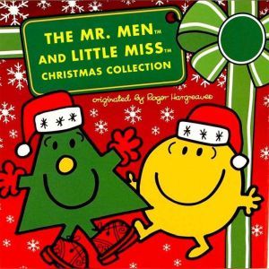 The Mr. Men and Little Miss Christmas Collection: Mr. Men: 12 Days of Christmas; Mr. Men: A Christmas Carol; Mr. Men: The Night Before Christmas; Little Miss Christmas; Mr. Christmas, Roger Hargreaves