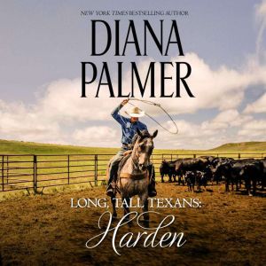 Long, Tall Texans: Harden, Diana Palmer
