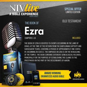 NIV Live:  Book of Ezra: NIV Live: A Bible Experience, Inspired Properties LLC