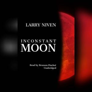 Inconstant Moon, Larry Niven