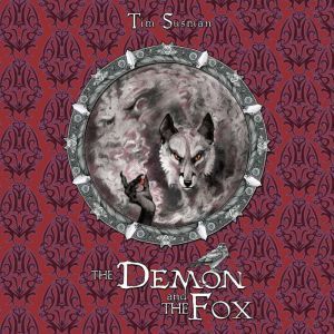The Demon and the Fox, Tim Susman