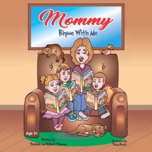 Mommy Rhyme With Me, Vernada Thomas