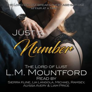 Just a Number: A Sinful Steamy Age-Gap Romance Box Set, L.M. Mountford
