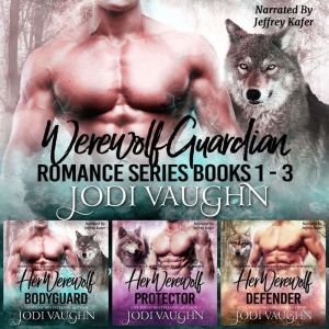 By The Light Of The Moon, Beneath A Blood Lust Moon, Desires of a Full Moon Boxset 1-3: Rise of the Arkansas Werewolves Boxset 1-3, Jodi Vaughn