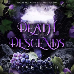 Death Descends: A Temple of Vengeance Prequel, Dave Reed