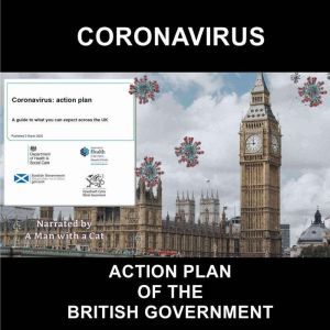 Coronavirus: Action Plan of the British Government: A guide to what you can expect across the UK, Man with a Cat