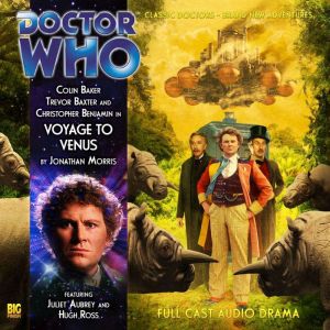 Doctor Who: Voyage to Venus: Jago & Litefoot, Jonathan Morris