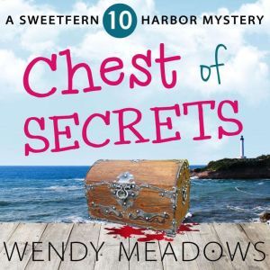 Chest of Secrets, Wendy Meadows