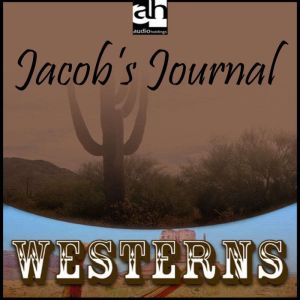 Jacob's Journal, T. V. Olsen