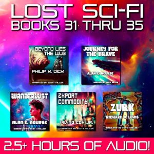 Lost Sci-Fi Books 31 thru 35, Philip K. Dick