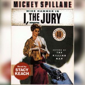 I the Jury, Mickey Spillane