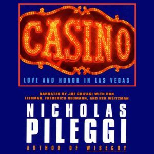 Casino: Love and Honor in Las Vegas, Nicholas Pileggi