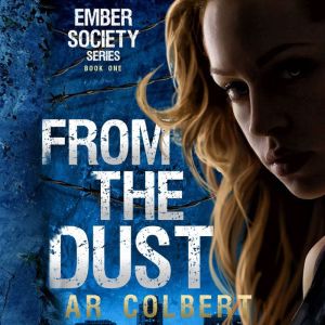 From the Dust, AR Colbert