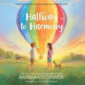 Halfway to Harmony, Barbara O'Connor