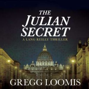 The Julian Secret, Gregg Loomis