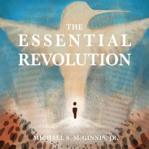 The Essential Revolution: Book One, Michael McGinnis