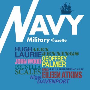 Navy Gazette: A voyage into the turbulent events of the British Navy at Sea. A full-cast audio, Mr Punch