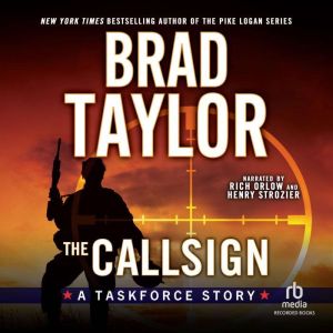 The Callsign: A Taskforce Story, Brad Taylor