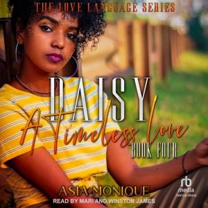 Daisy: A Timeless Love, Asia Monique