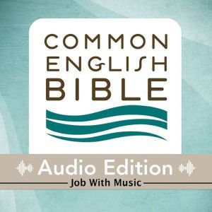 CEB Common English Bible Audio Edition with music - Job, Common English Bible