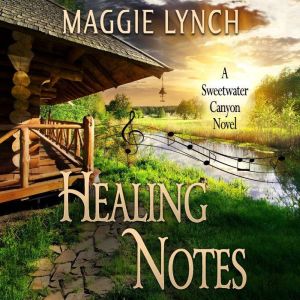 Healing Notes: Rachel's Story, Maggie Lynch
