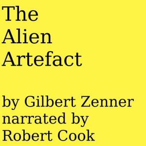 The Alien Artefact: does Adam win?, Gilbert Zenner