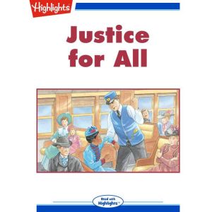 Justice for All: Read with Highlights, Lynn Rymarz