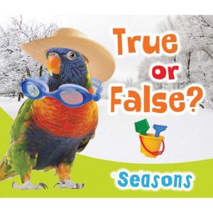True or False? Seasons, Daniel Nunn