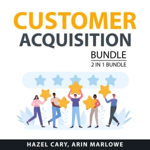 Customer Acquisition Bundle, 2 in 1 Bundle, Hazel Cary