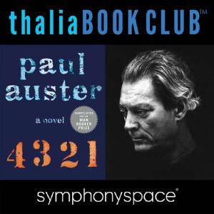 Paul Auster, 4, 3, 2, 1: Thalia Book Club, Paul Auster