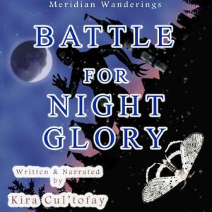 Battle for Night Glory: A Science Fiction Fantasy Adventure, Kira Cul'tofay