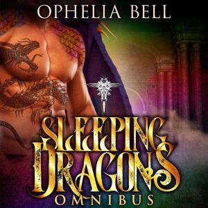 Sleeping Dragons Omnibus, Ophelia Bell